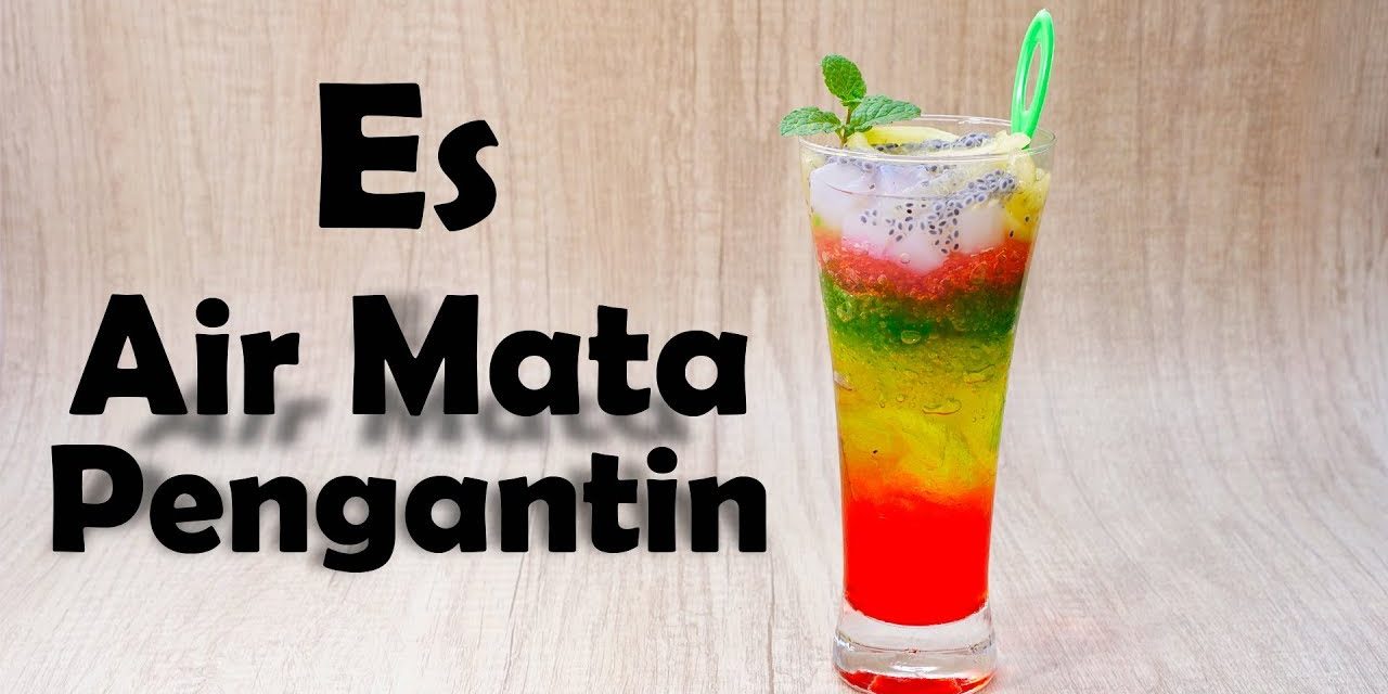 Es Air Mata Pengantin Khas Riau: Minuman Berisi Agar-Agar